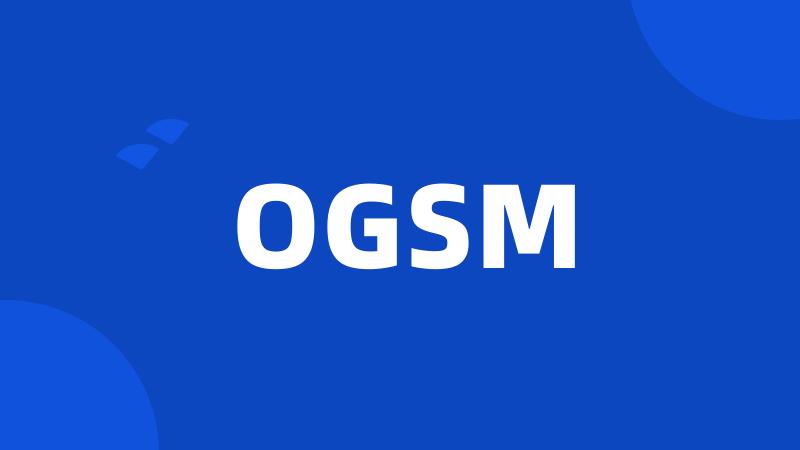OGSM