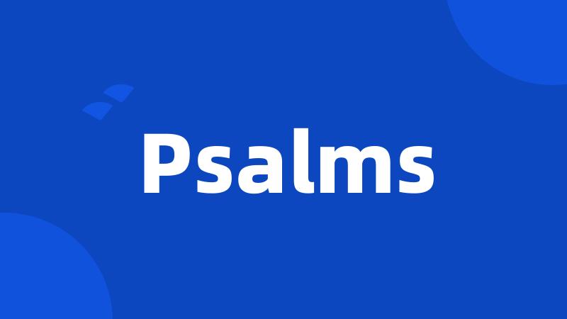 Psalms