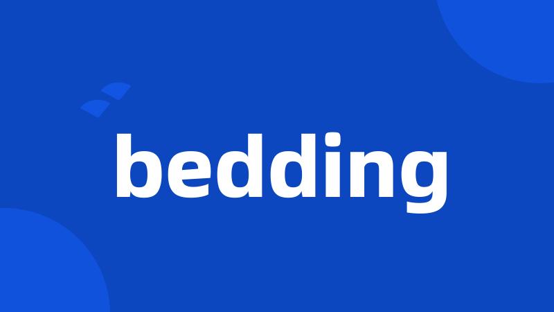 bedding