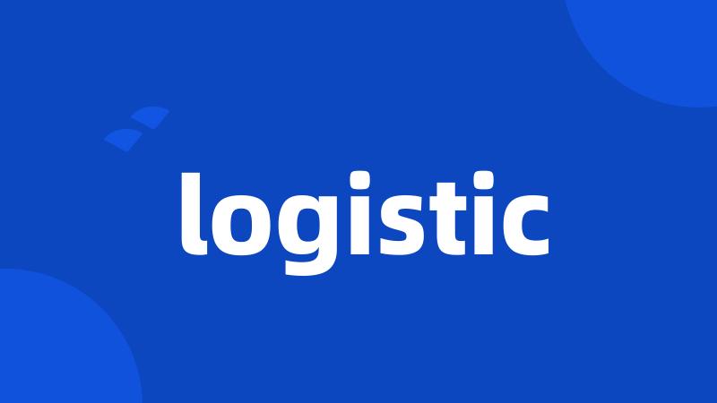 logistic