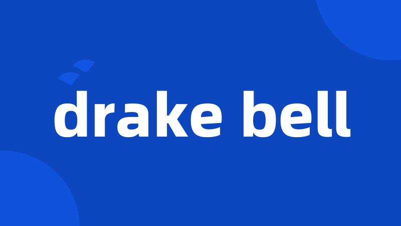 drake bell