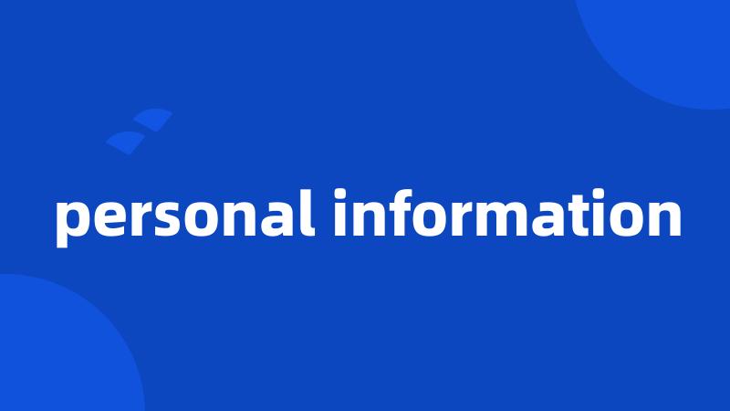 personal information