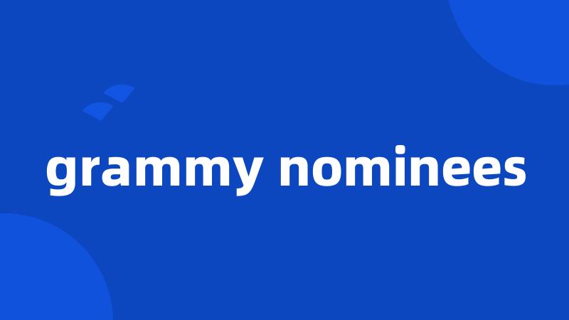 grammy nominees