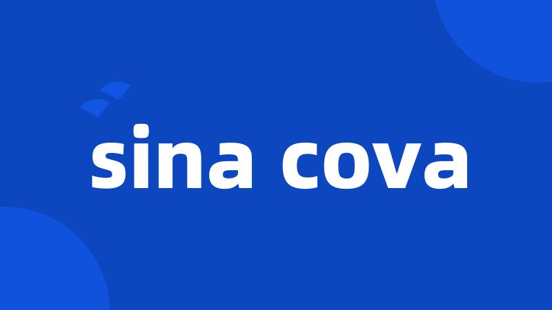 sina cova