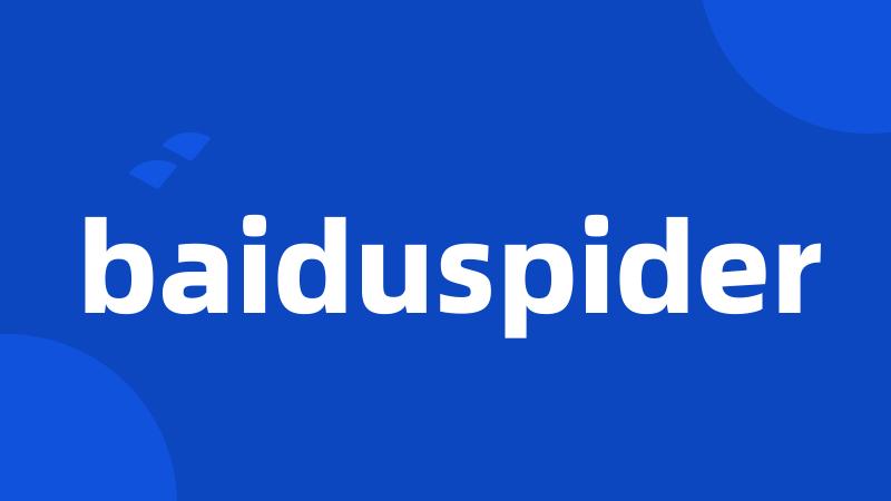 baiduspider