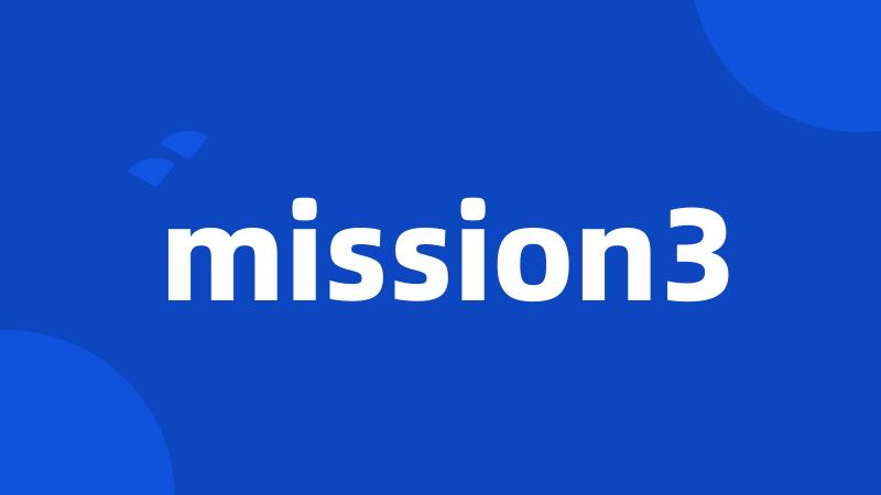 mission3