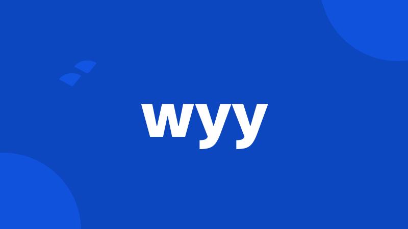 wyy