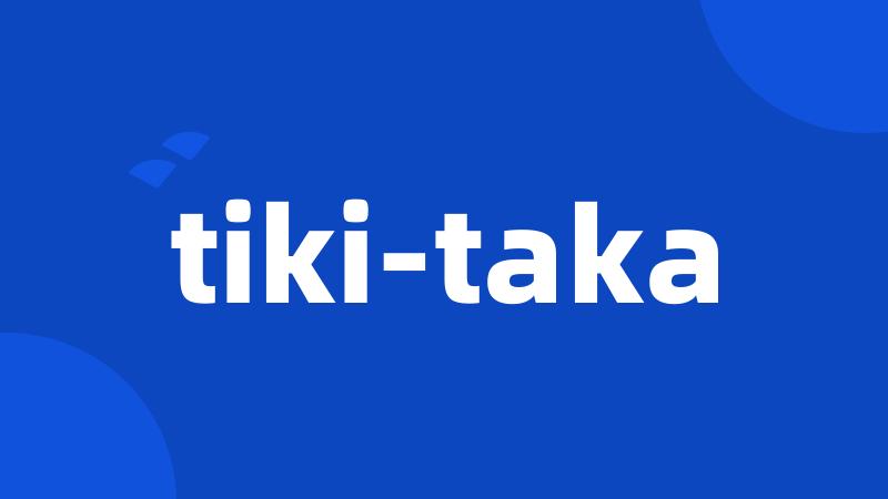tiki-taka