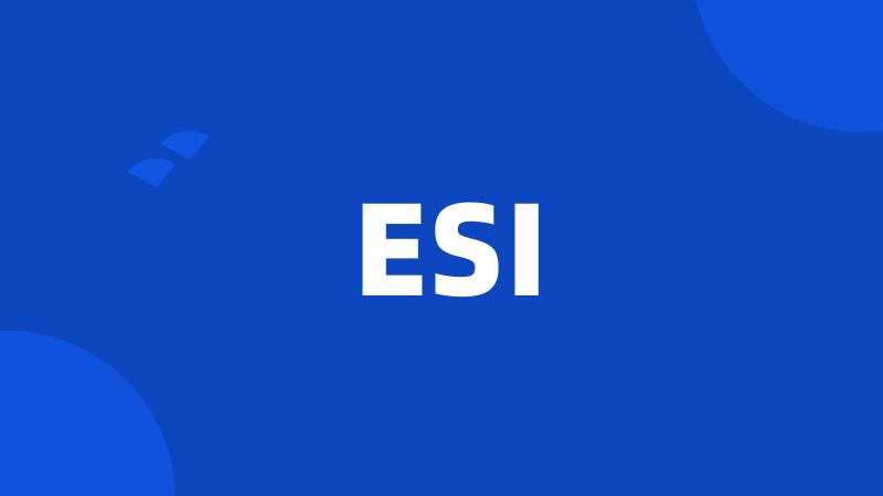 ESI