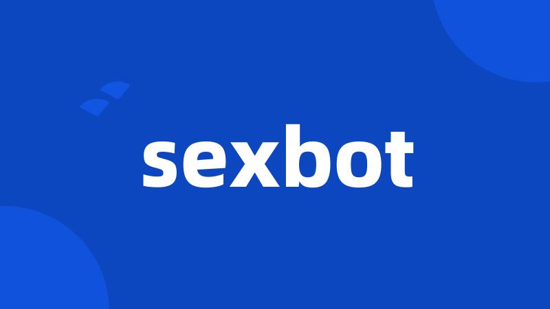 sexbot