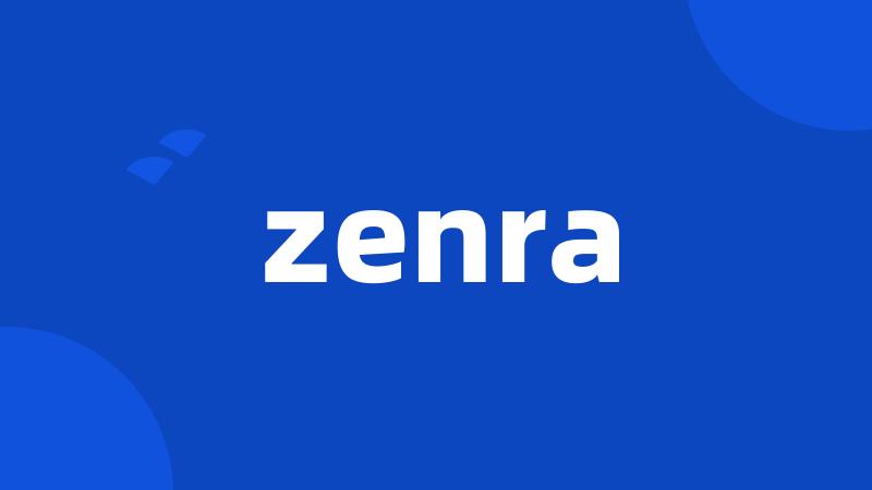 zenra