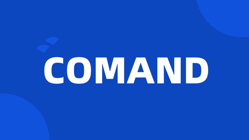 COMAND