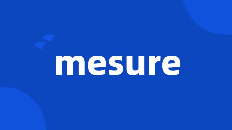 mesure