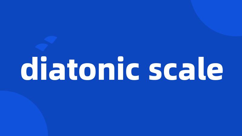 diatonic scale