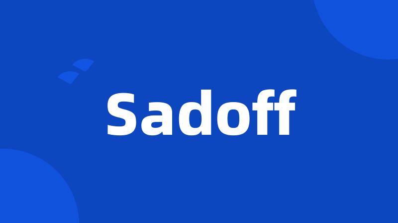 Sadoff
