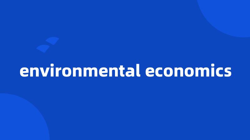 environmental economics