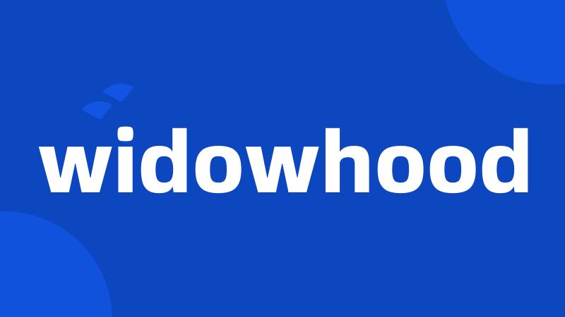 widowhood