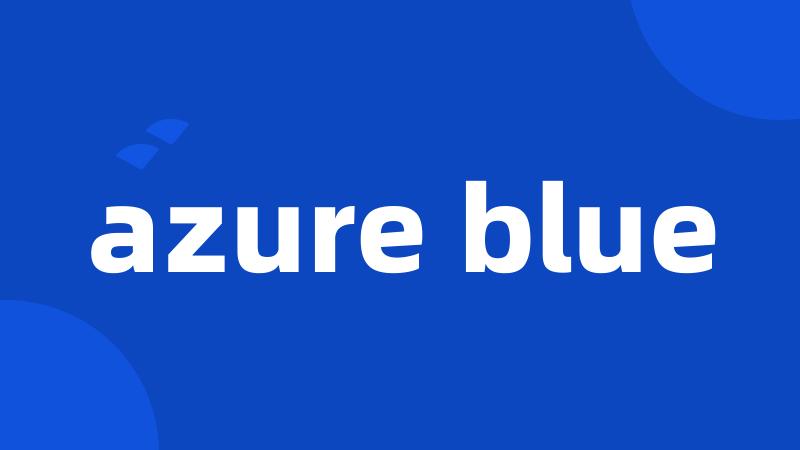 azure blue