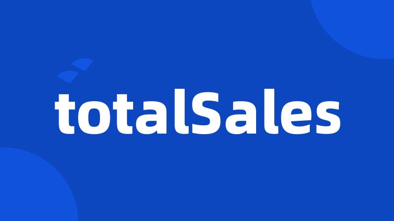 totalSales