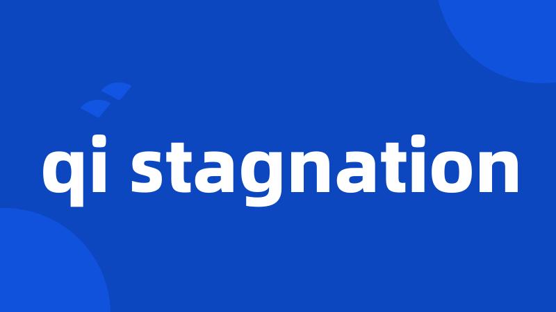 qi stagnation