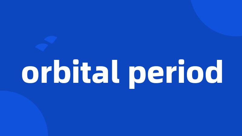 orbital period