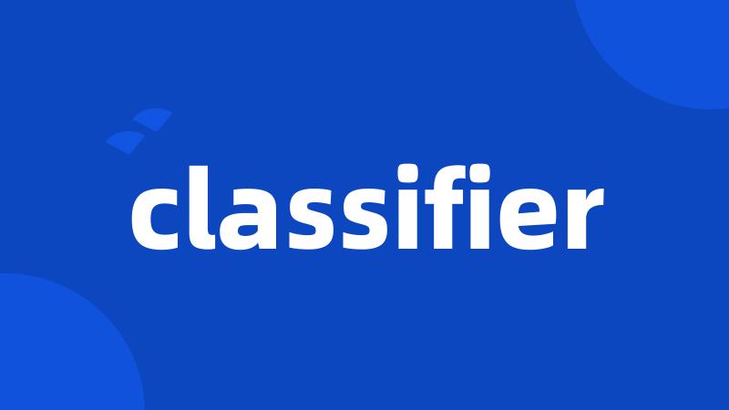 classifier