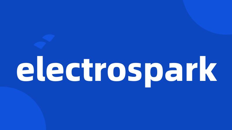 electrospark