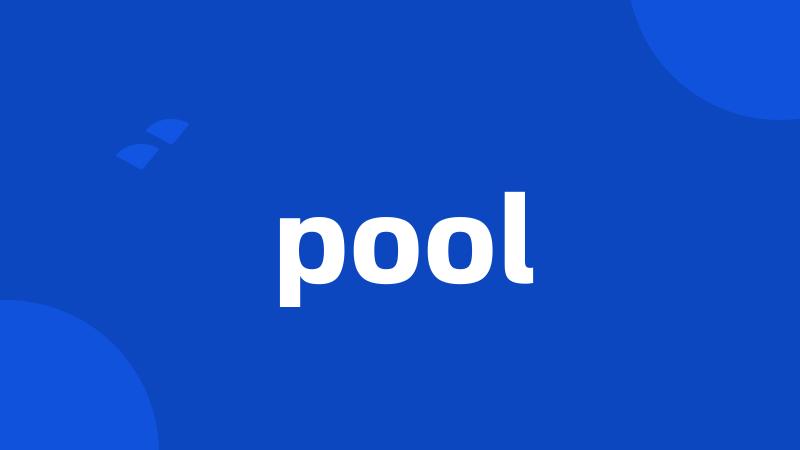 pool