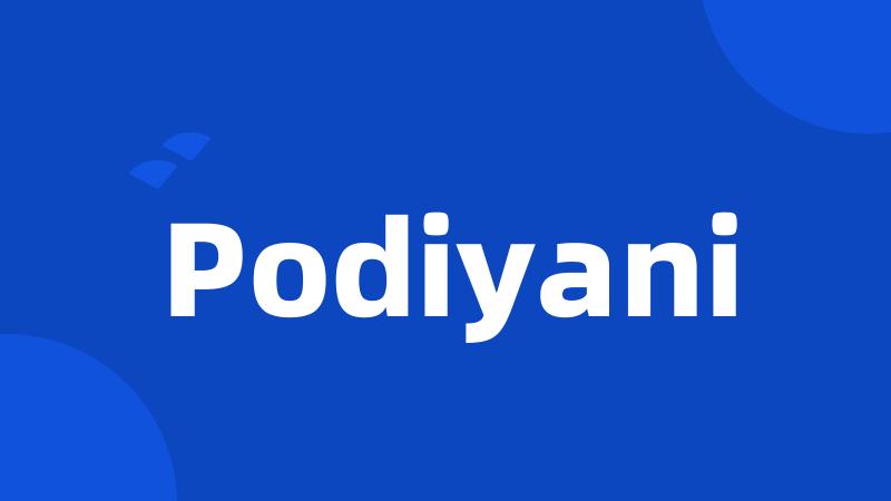 Podiyani