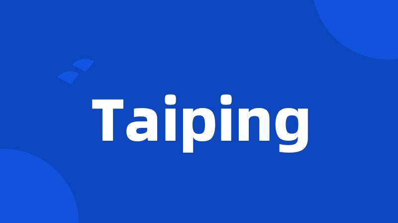 Taiping