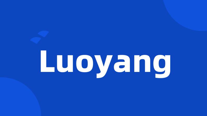 Luoyang
