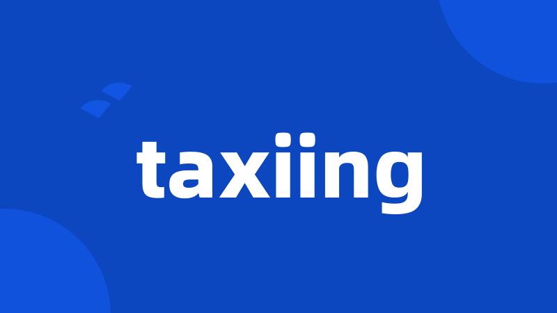 taxiing