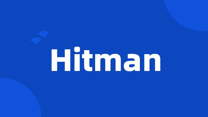 Hitman