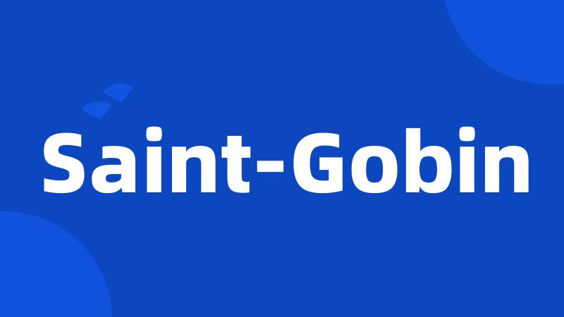 Saint-Gobin
