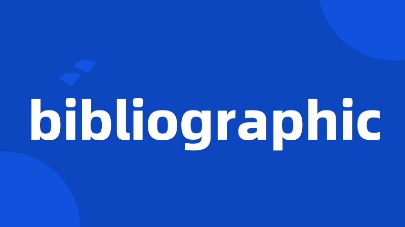 bibliographic