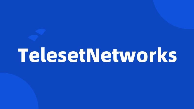 TelesetNetworks