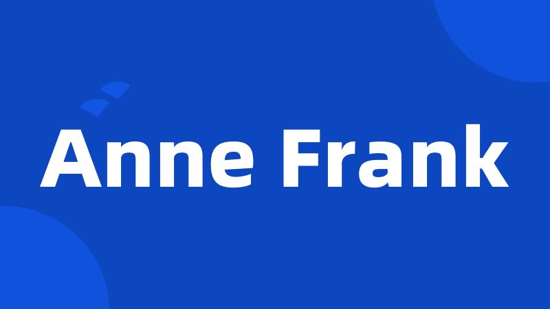 Anne Frank