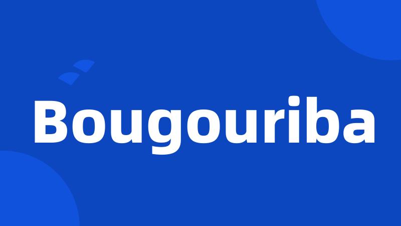 Bougouriba