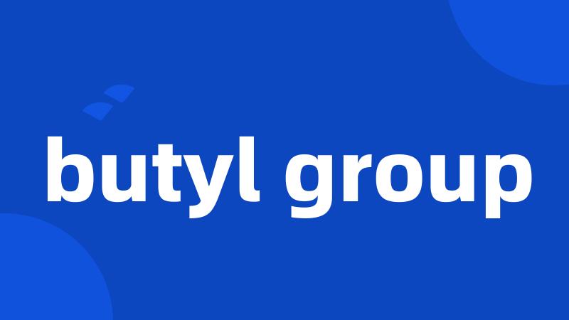 butyl group