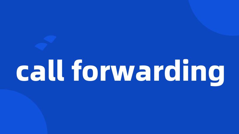 call forwarding