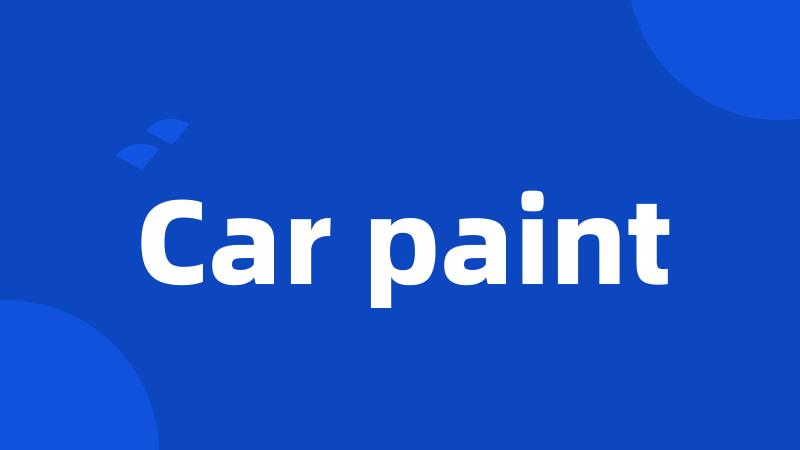 Car paint