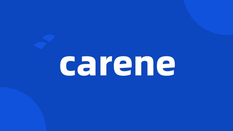 carene