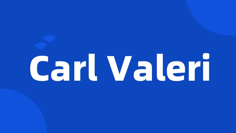 Carl Valeri