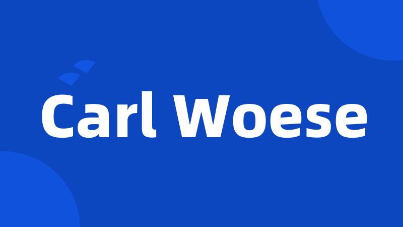 Carl Woese