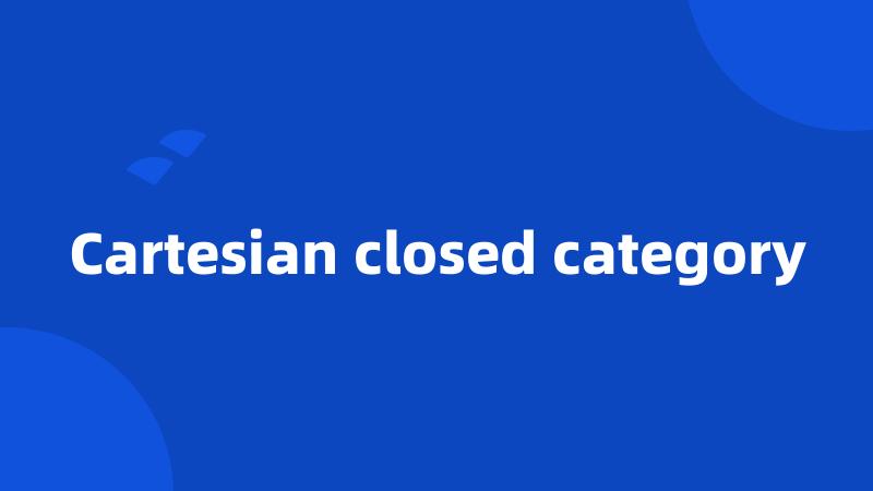 Cartesian closed category