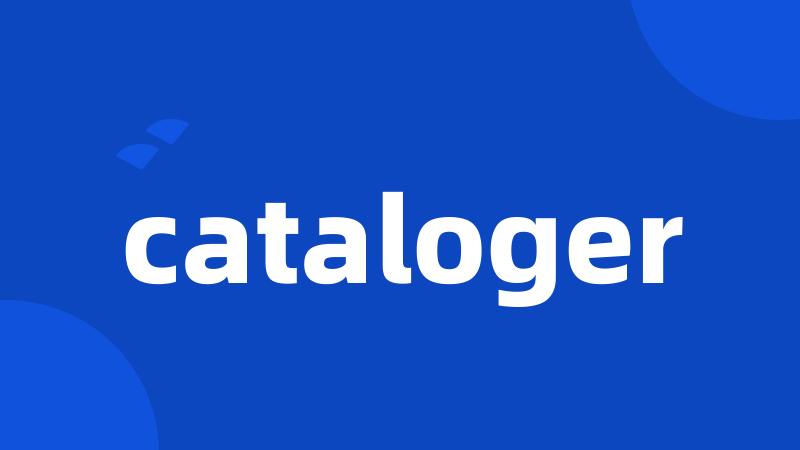 cataloger