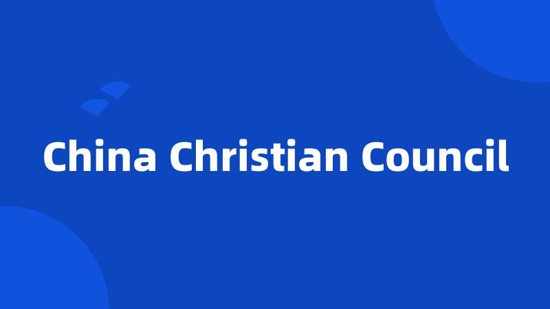 China Christian Council