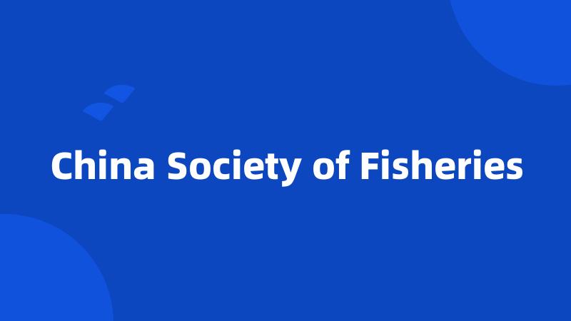 China Society of Fisheries