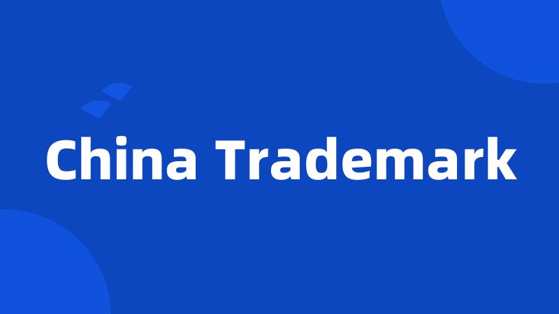 China Trademark