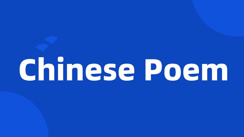 Chinese Poem